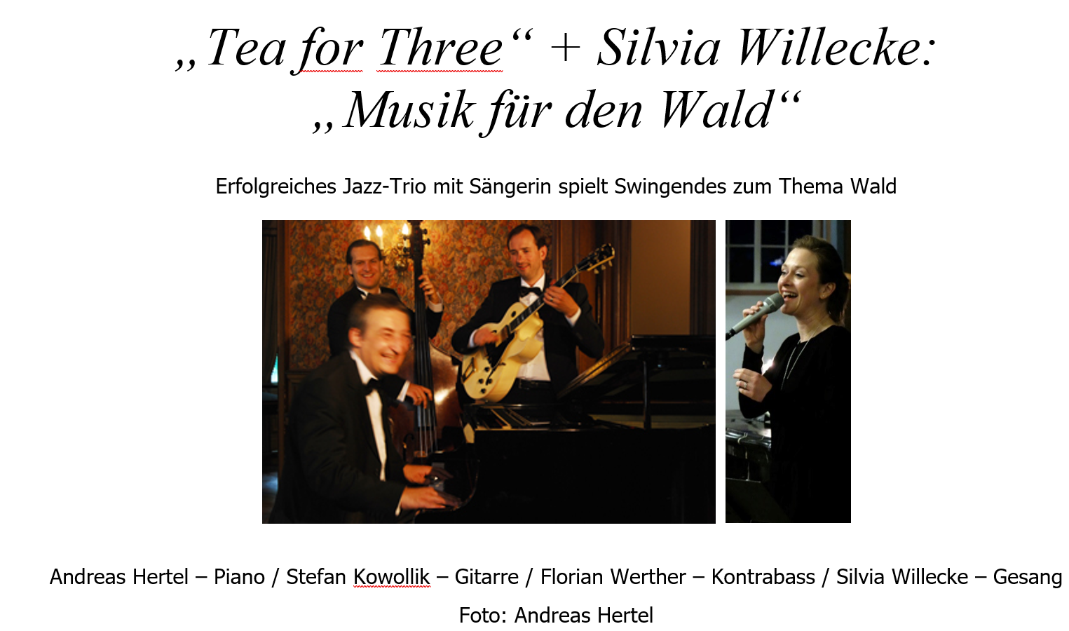 Read more about the article Swingendes Abschlusskonzert zum Thema Wald mit der Formation Tea for Three  und Silvia Willecke